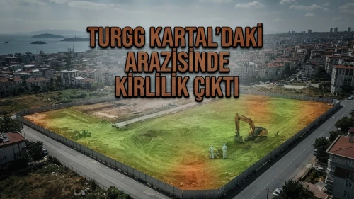 TURGG'in Kartal'daki arazi projesinde çevresel engel