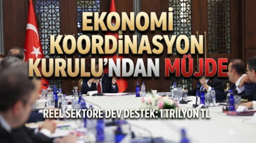 Ekonomi Koordinasyon Kurulu duyurdu: 1 trilyonluk destek paketi