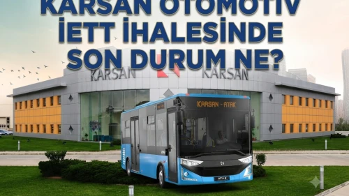 KARSN İETT ihalesinde sözleşmeye davet bekliyor