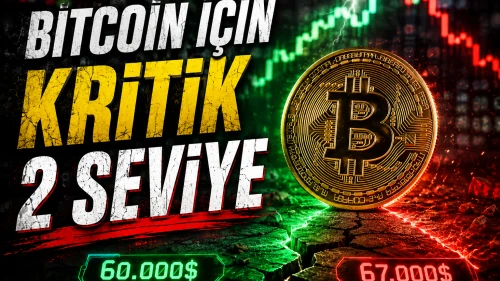Bitcoin'de kritik alarm: Bu 2 seviye yönü tamamen değiştirecek