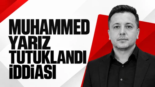 MUHAMMED YARIZ TUTUKLANDI İDDİASI! Neden tutuklandı? İşte detaylar