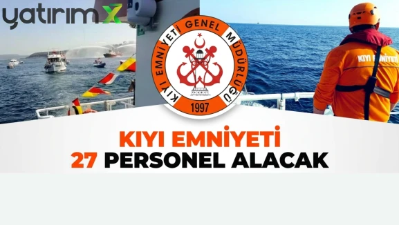 Kıyı Emniyeti 27 işçi alıyor: İŞKUR başvuru ekranı ve şartlar