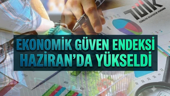Sektörlerde güven artıyor: Ekonomik güven endeksi 98,9 oldu