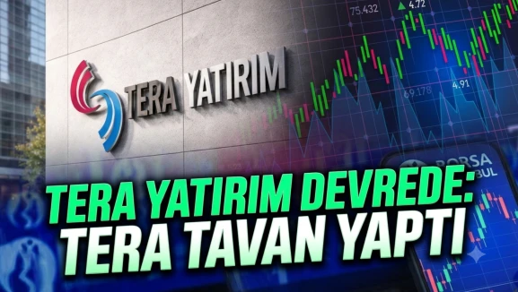 Tera Yatırım TERA hisselerinde tavanı getirdi
