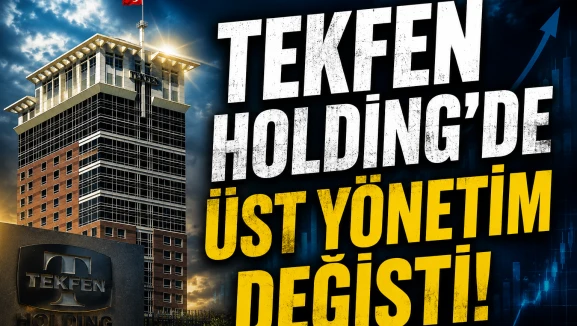 TKFEN'de yeni yönetim belli oldu: İşte atanan isimler
