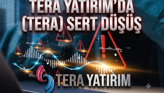 TERA hisseleri taban oldu: A1 Capital üzerinden yüklü satış