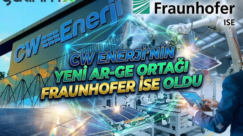 CW Enerji ve Fraunhofer Ise arasında stratejik Ar-Ge ortaklığı