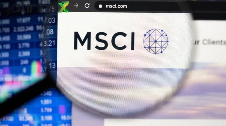Borsada MSCI depremi: 4 hisse girdi, 9 hisse çıktı