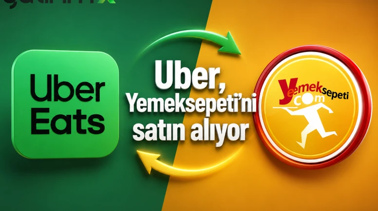 Uber, Yemeksepeti’ni satın alıyor