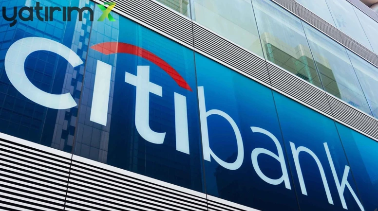 Citibank en çok hangi hisseleri aldı? İşte o 10 hisse