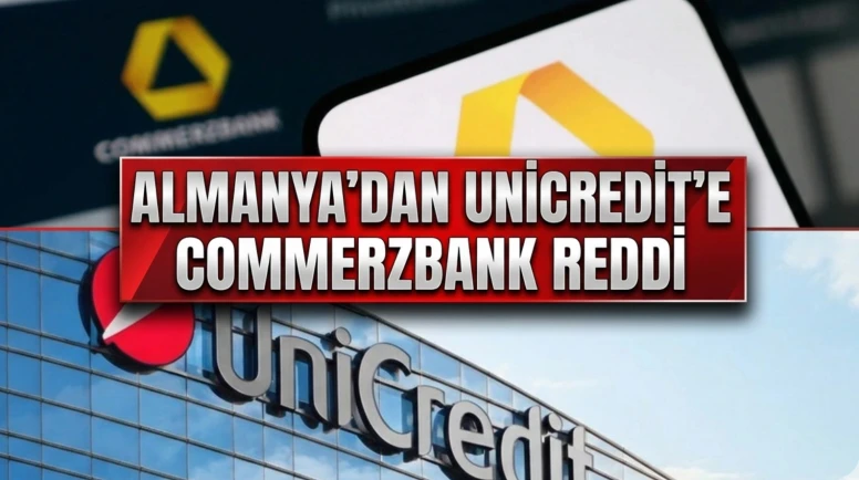 Almanya, Unicredit'in Commerzbank satın alma teklifini reddetti