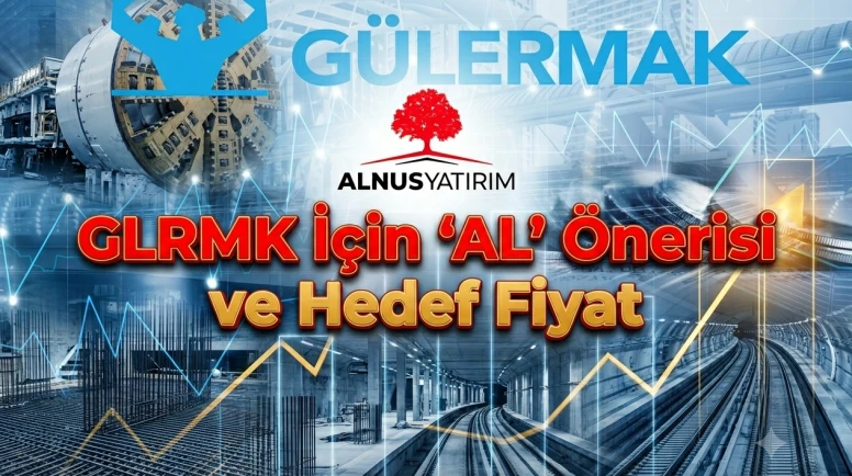 GLRMK için "AL" tavsiyesi: 277,54 TL hedef fiyat belirlendi