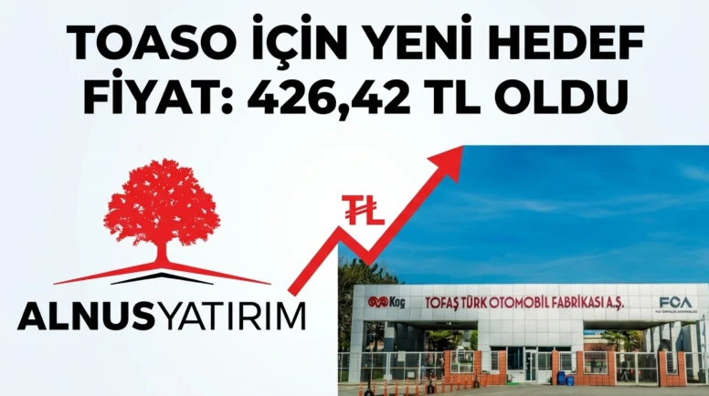 Alnus Yatırım TOASO hissesi için "Al" dedi hedef: 426,42 TL