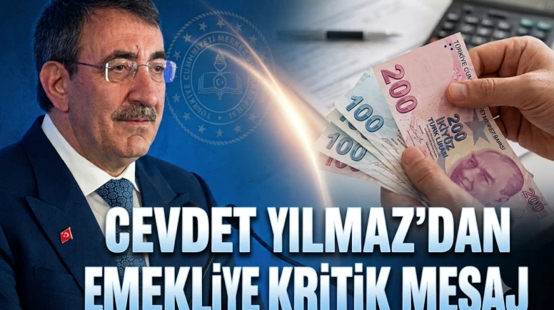 Emekli ve memura Temmuz zammı: Cevdet Yılmaz detayları paylaştı