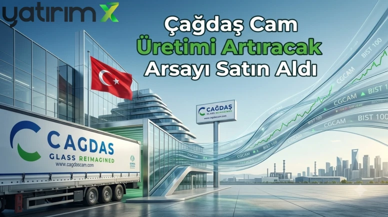 CGCAM'den yeni yatırım: 49,12 TL kapanış sonrası kapasite hamlesi