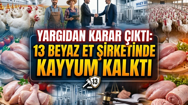 Beyaz et sektöründe 13 şirket için kayyum kararı kaldırıldı