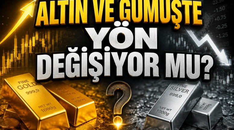 Altın ve gümüşte yön değişiyor mu? Ağustos beklentileri