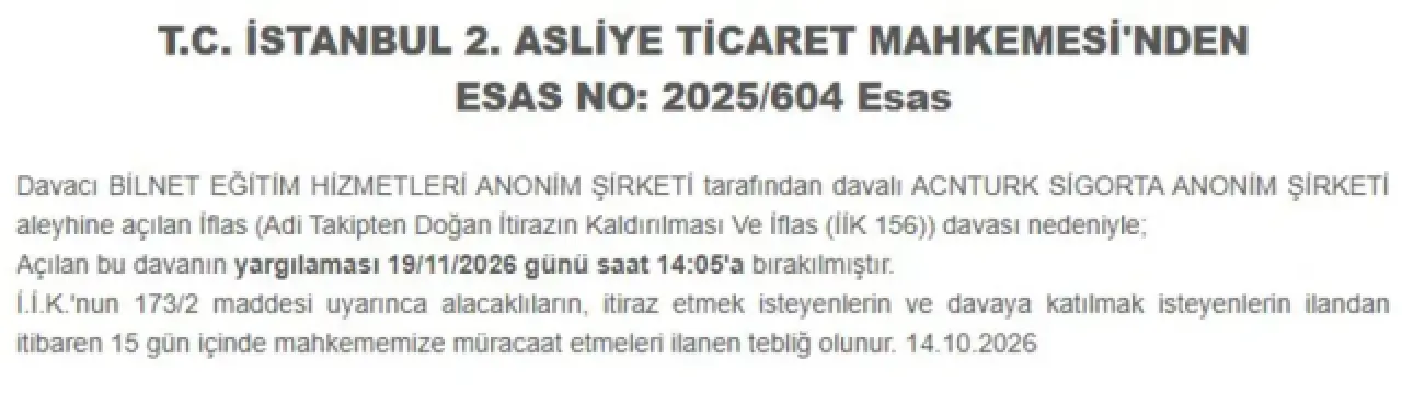 Faaliyet yetkisi iptal edilen AcnTurk Sigorta için iflas davası: Duruşma 19 Kasım'da
